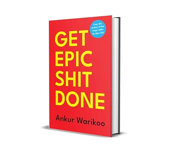 GET EPIC SHIT DONE - Hardcover - By Ankur Warikoo – 17 December 2022 image 2
